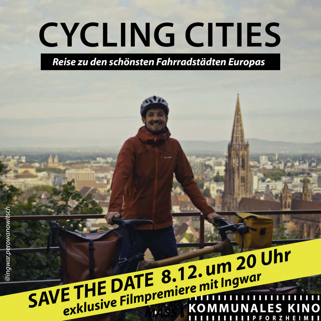 Sharepic für die Filmpremiere von "Cycling Cities" von und mit Ingwar Perowanowitsch am 08.12.2025 im Kommunalen Kino Pforzheim