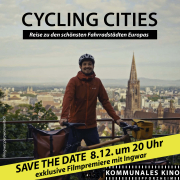 Sharepic für die Filmpremiere von "Cycling Cities" von und mit Ingwar Perowanowitsch am 08.12.2025 im Kommunalen Kino Pforzheim