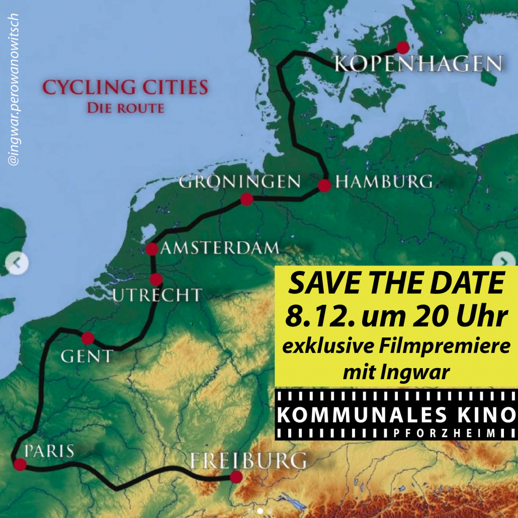 Sharepic für die Filmpremiere von "Cycling Cities" von und mit Ingwar Perowanowitsch am 08.12.2025 im Kommunalen Kino Pforzheim